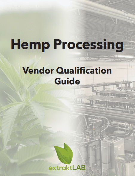 hemp processing vendor qualification guide